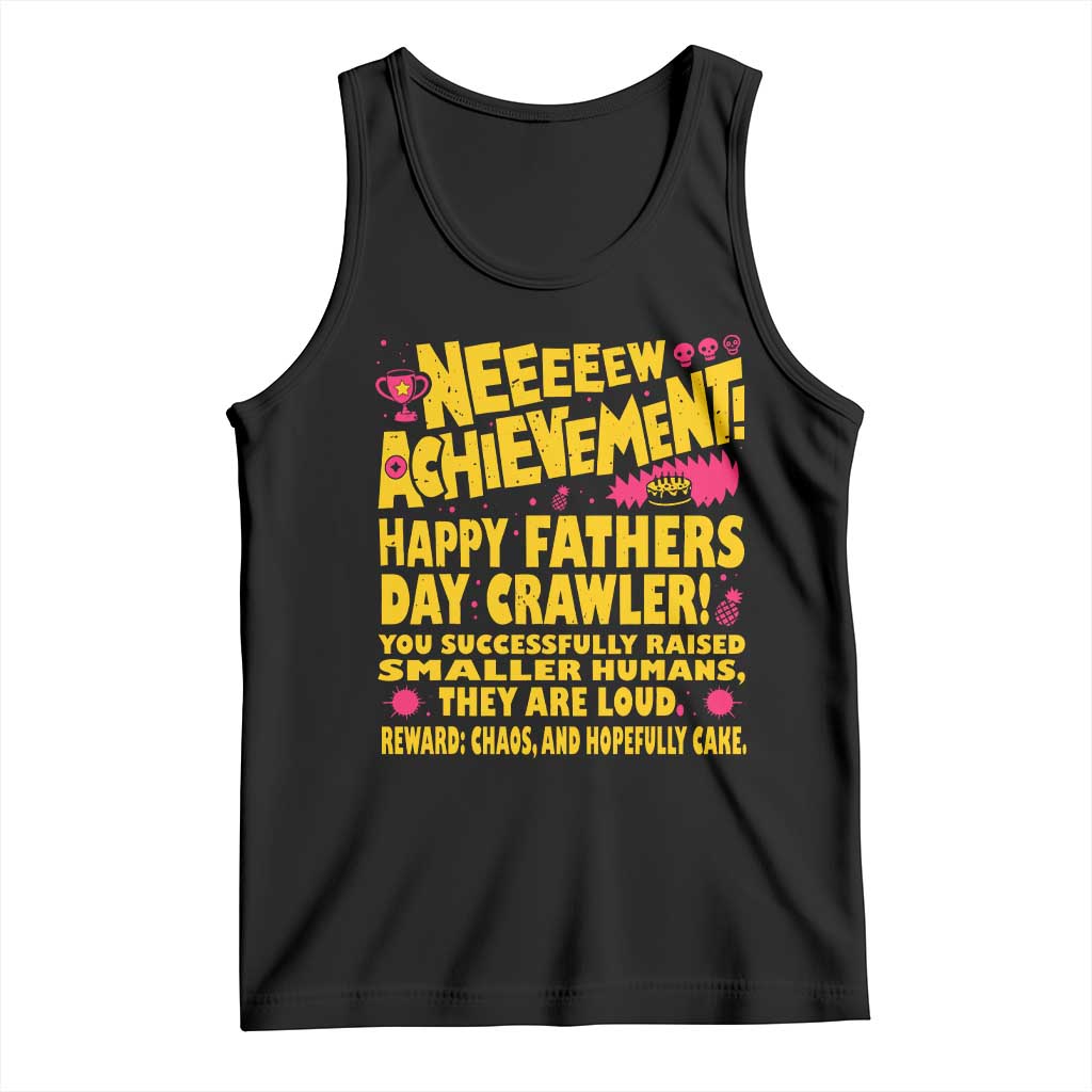 New Achievement Happy Fathers Day Crawler Tank Top Funny Gamer Dad LitRPG Gaming Milestone