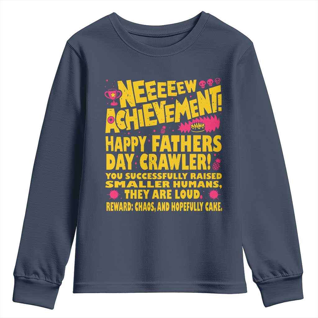 New Achievement Happy Fathers Day Crawler Youth Sweatshirt Funny Gamer Dad LitRPG Gaming Milestone