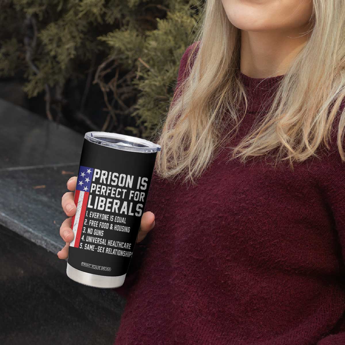 Prison Is Perfect For Liberals Tumbler Cup Distressed American Flag Conservative Humor