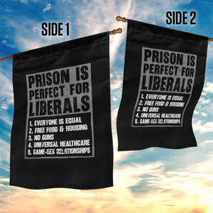 Prison Is Perfect For Liberals Garden Flag Satirical List Retro Grunge Conservative Humor