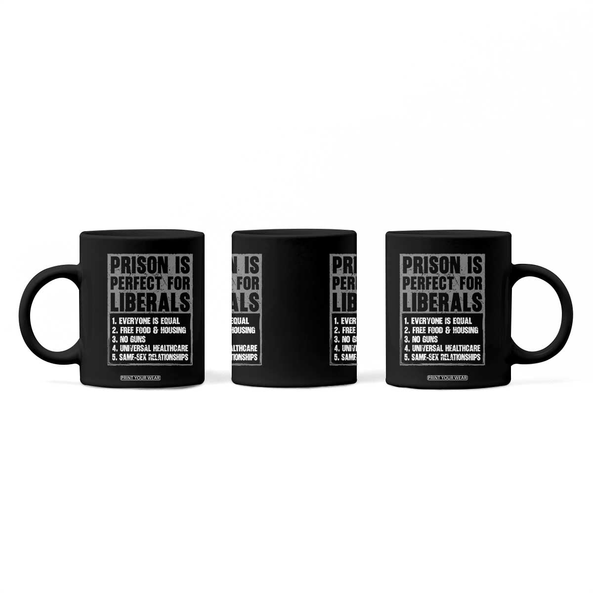 Prison Is Perfect For Liberals Coffee Mug Satirical List Retro Grunge Conservative Humor