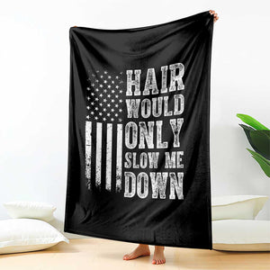 Funny Bald Pride Hair Would Only Slow Me Down Throw Blanket Distressed Patriotic US Flag Bald Men Joke