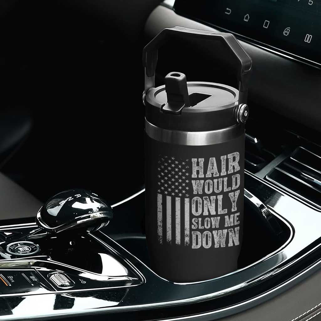 Funny Bald Pride Hair Would Only Slow Me Down Flip Straw Tumbler Distressed Patriotic US Flag Bald Men Joke