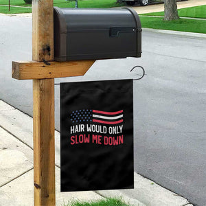 Hair Would Only Slow Me Down Retro Groovy Garden Flag Patriotic Waving Flag Comedic Bald Pride