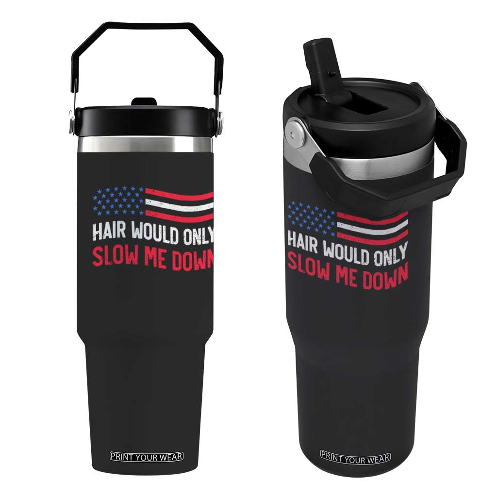Hair Would Only Slow Me Down Retro Groovy Flip Straw Tumbler Patriotic Waving Flag Comedic Bald Pride