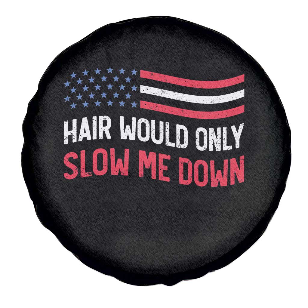 Hair Would Only Slow Me Down Retro Groovy Spare Tire Cover Patriotic Waving Flag Comedic Bald Pride