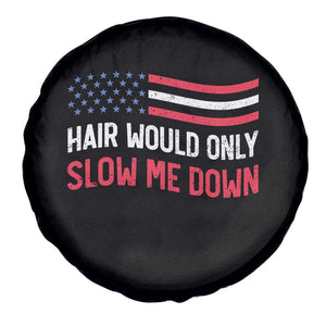 Hair Would Only Slow Me Down Retro Groovy Spare Tire Cover Patriotic Waving Flag Comedic Bald Pride