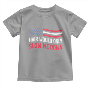 Hair Would Only Slow Me Down Retro Groovy Toddler T Shirt Patriotic Waving Flag Comedic Bald Pride