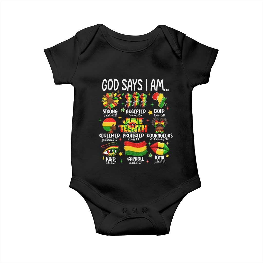 God Says I Am Juneteenth Christian Baby Onesie Pan-African Afrocentric Faith Bible Verses Freedom Day TS02 Black Print Your Wear