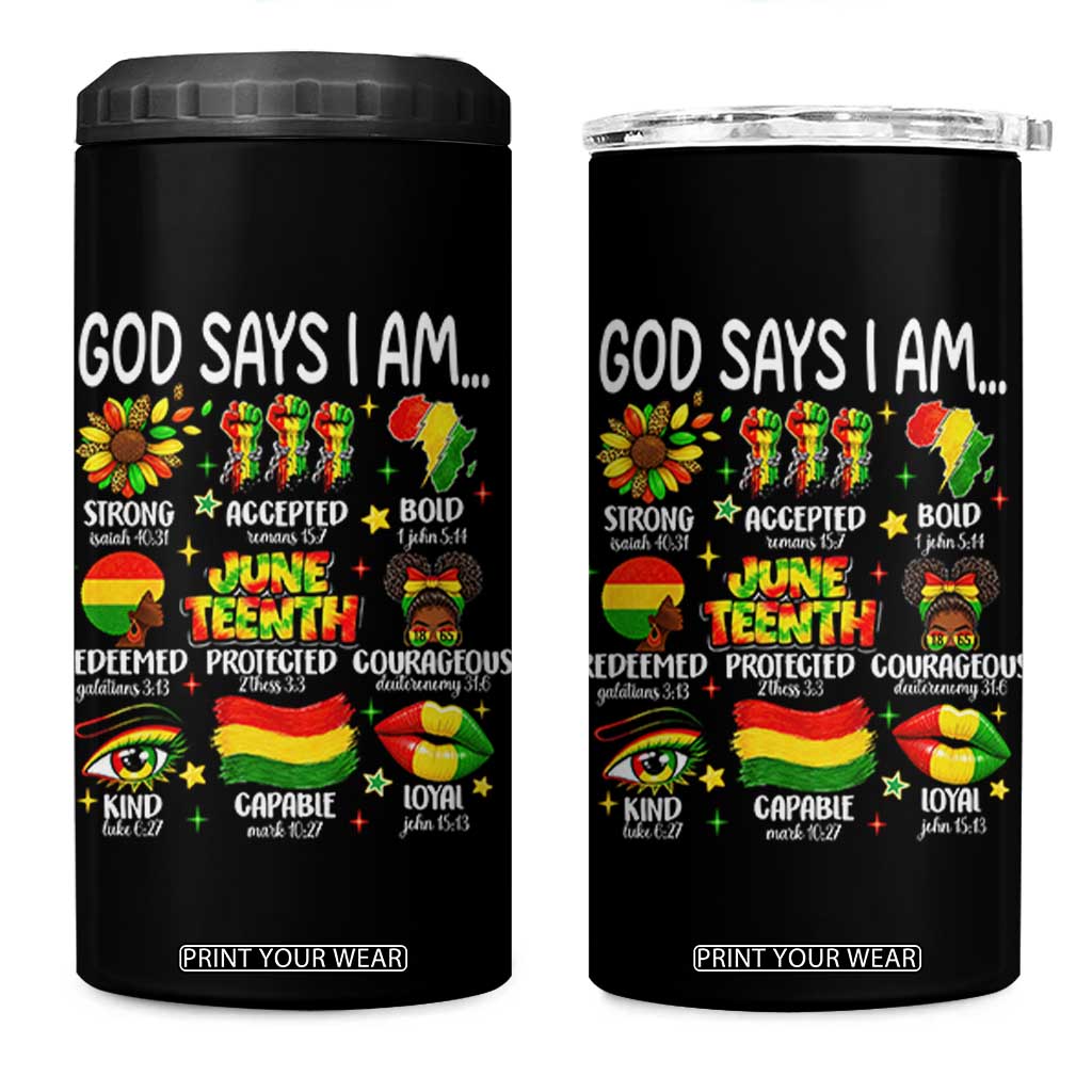 God Says I Am Juneteenth Christian 4 in 1 Can Cooler Tumbler Pan-African Afrocentric Faith Bible Verses Freedom Day