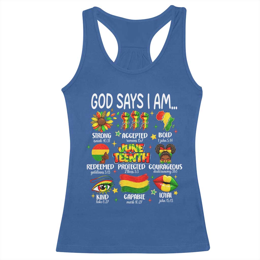 God Says I Am Juneteenth Christian Racerback Tank Top Pan-African Afrocentric Faith Bible Verses Freedom Day