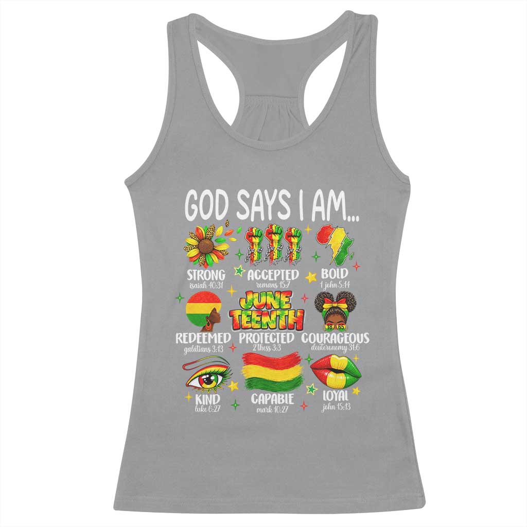 God Says I Am Juneteenth Christian Racerback Tank Top Pan-African Afrocentric Faith Bible Verses Freedom Day
