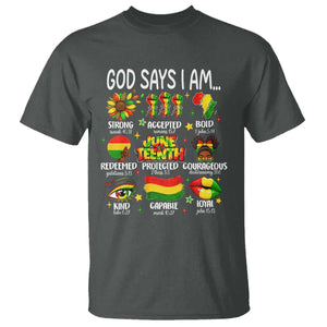 God Says I Am Juneteenth Christian T Shirt Pan-African Afrocentric Faith Bible Verses Freedom Day