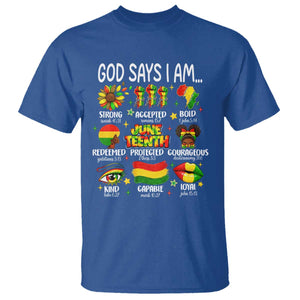 God Says I Am Juneteenth Christian T Shirt Pan-African Afrocentric Faith Bible Verses Freedom Day