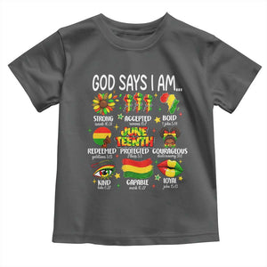 God Says I Am Juneteenth Christian Toddler T Shirt Pan-African Afrocentric Faith Bible Verses Freedom Day