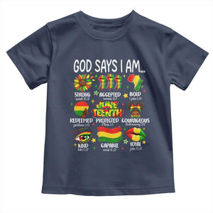 God Says I Am Juneteenth Christian Toddler T Shirt Pan-African Afrocentric Faith Bible Verses Freedom Day