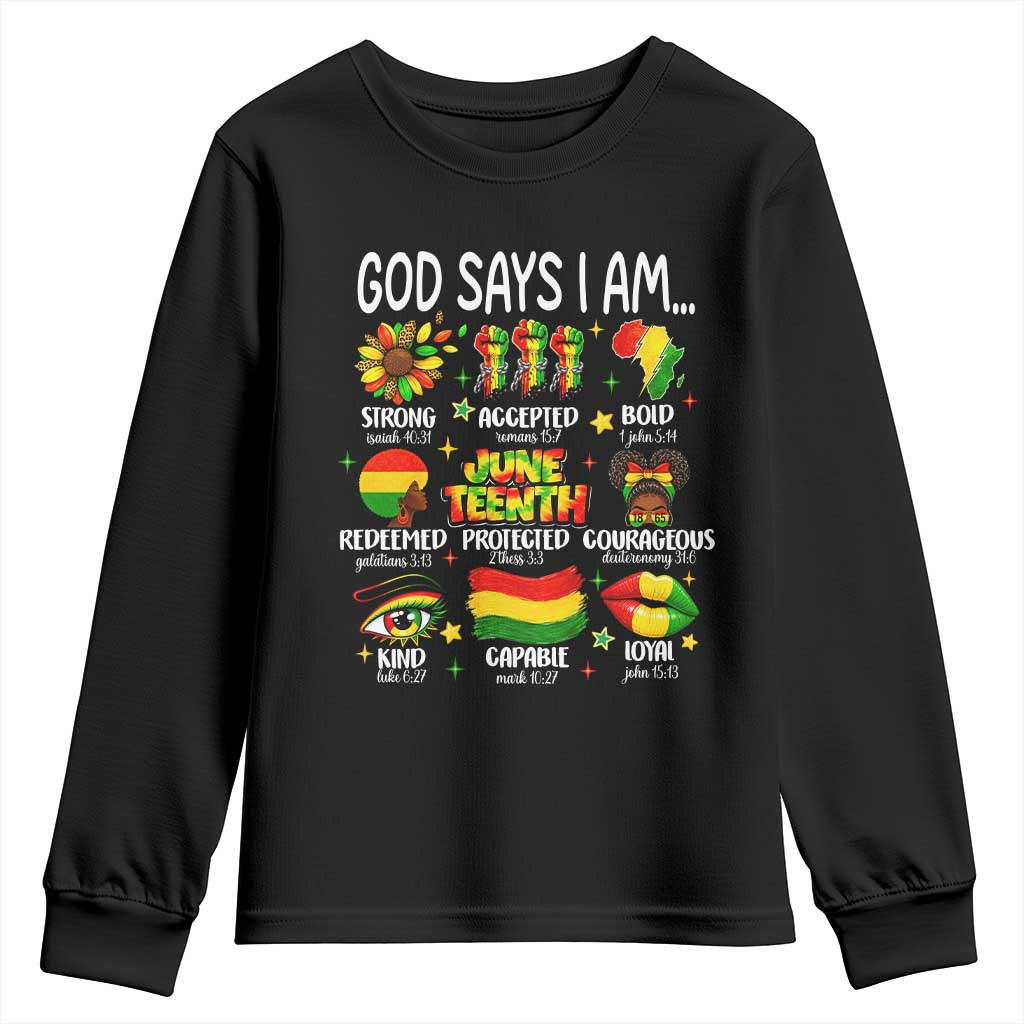God Says I Am Juneteenth Christian Youth Sweatshirt Pan-African Afrocentric Faith Bible Verses Freedom Day