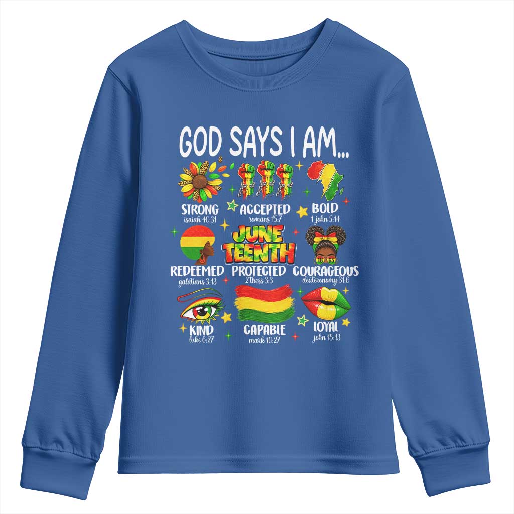 God Says I Am Juneteenth Christian Youth Sweatshirt Pan-African Afrocentric Faith Bible Verses Freedom Day