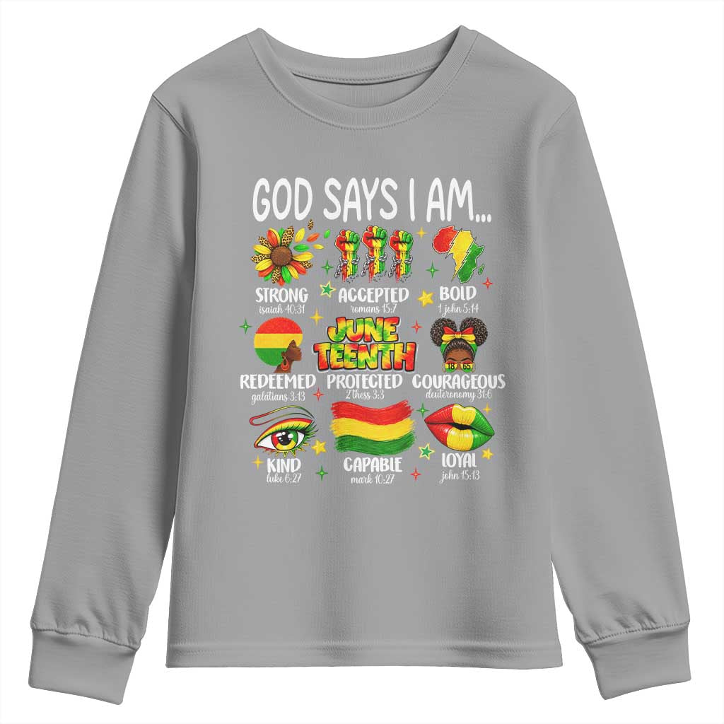 God Says I Am Juneteenth Christian Youth Sweatshirt Pan-African Afrocentric Faith Bible Verses Freedom Day