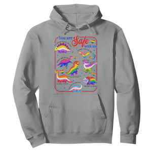 Cute Rainbow Dinosaur LGBTQ Ally Hoodie You Are Safe With Me Pride Month