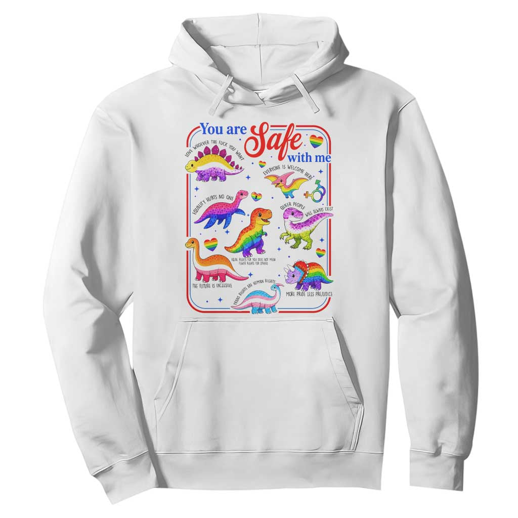 Cute Rainbow Dinosaur LGBTQ Ally Hoodie You Are Safe With Me Pride Month