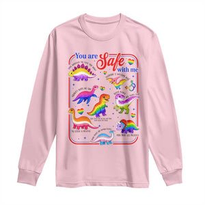 Cute Rainbow Dinosaur LGBTQ Ally Long Sleeve Shirt You Are Safe With Me Pride Month