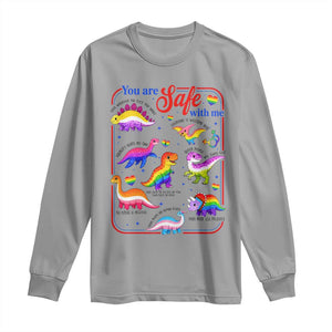 Cute Rainbow Dinosaur LGBTQ Ally Long Sleeve Shirt You Are Safe With Me Pride Month