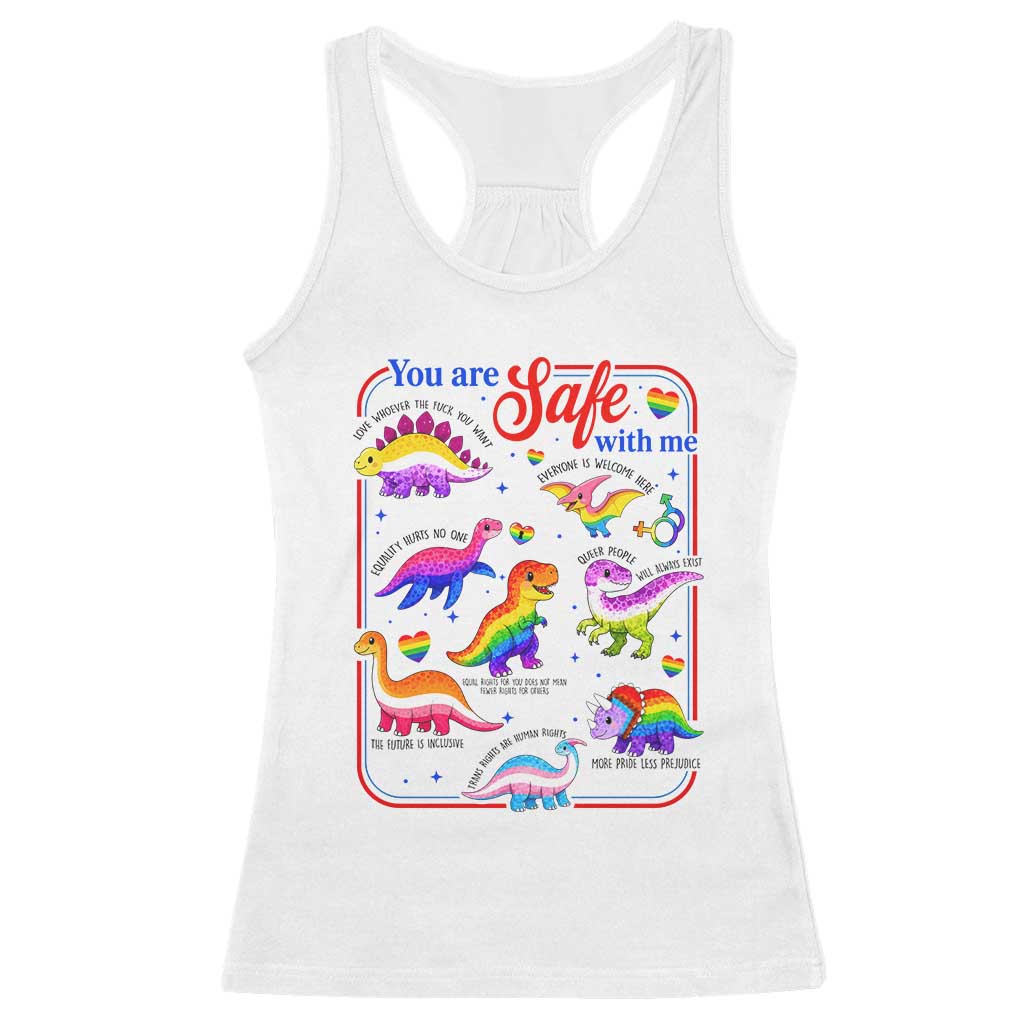 Cute Rainbow Dinosaur LGBTQ Ally Racerback Tank Top You Are Safe With Me Pride Month