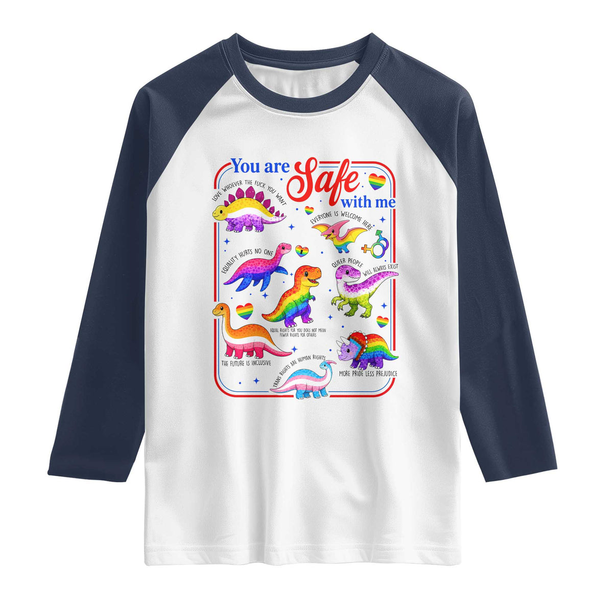 Cute Rainbow Dinosaur LGBTQ Ally Raglan Shirt You Are Safe With Me Pride Month