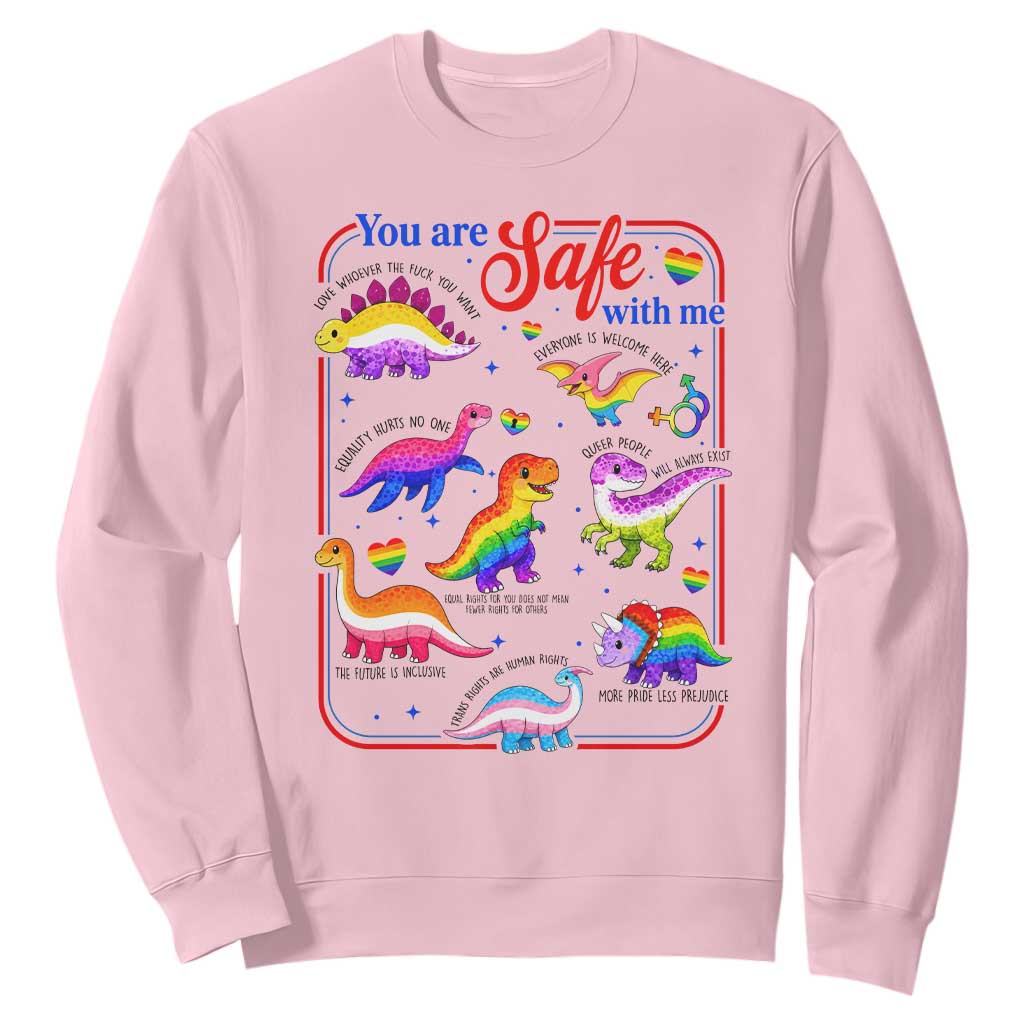 Cute Rainbow Dinosaur LGBTQ Ally Sweatshirt You Are Safe With Me Pride Month