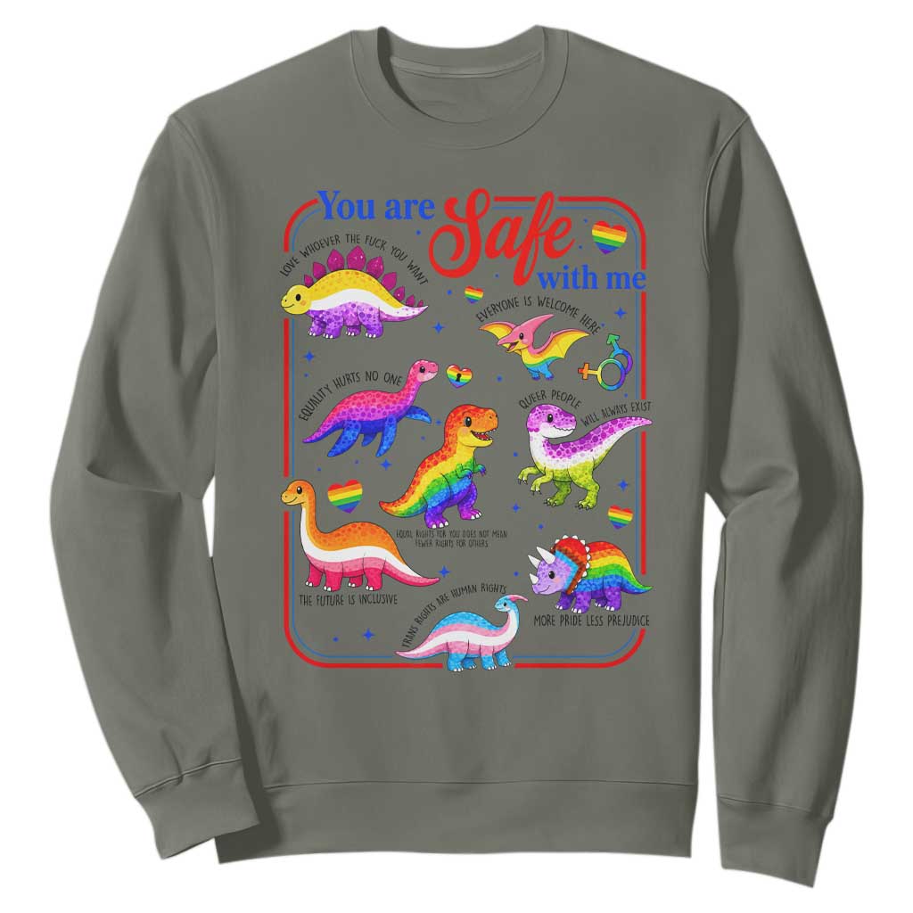 Cute Rainbow Dinosaur LGBTQ Ally Sweatshirt You Are Safe With Me Pride Month