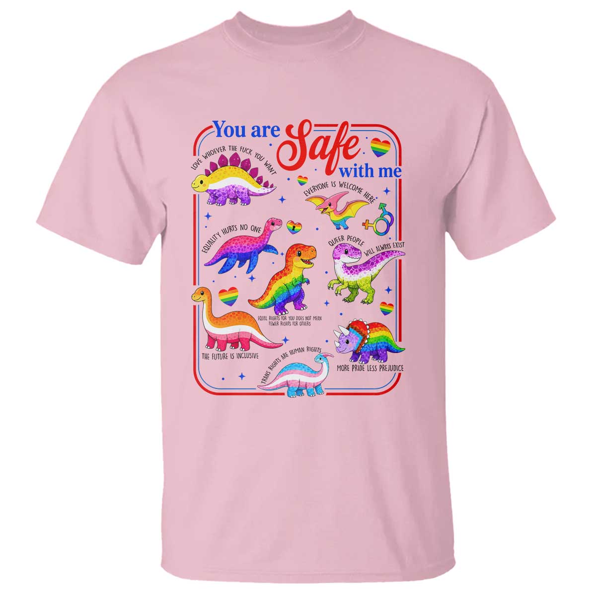 Cute Rainbow Dinosaur LGBTQ Ally T Shirt You Are Safe With Me Pride Month