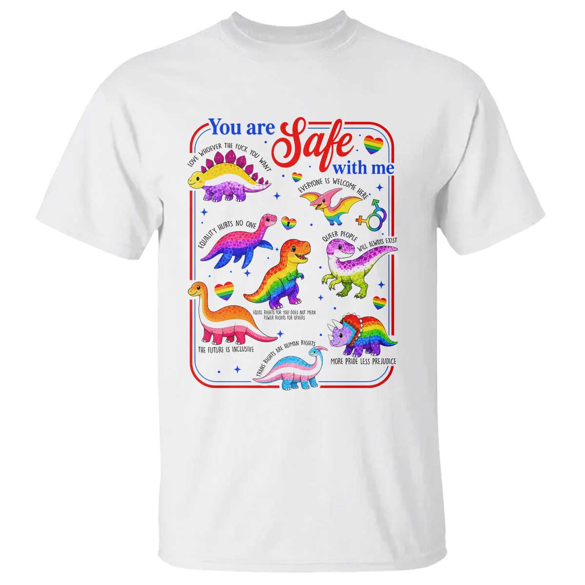 Cute Rainbow Dinosaur LGBTQ Ally T Shirt You Are Safe With Me Pride Month