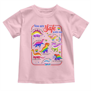Cute Rainbow Dinosaur LGBTQ Ally Toddler T Shirt You Are Safe With Me Pride Month