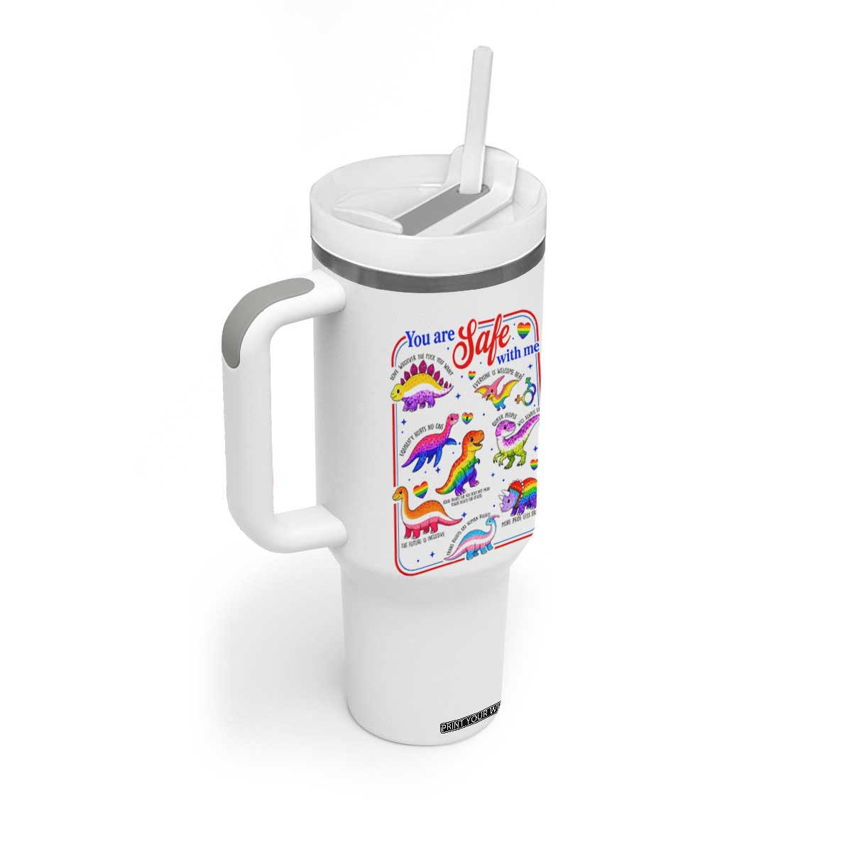 Cute Rainbow Dinosaur LGBTQ Ally Tumbler With Handle You Are Safe With Me Pride Month