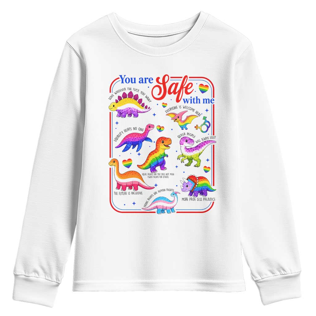 Cute Rainbow Dinosaur LGBTQ Ally Youth Sweatshirt You Are Safe With Me Pride Month TS02 White Print Your Wear