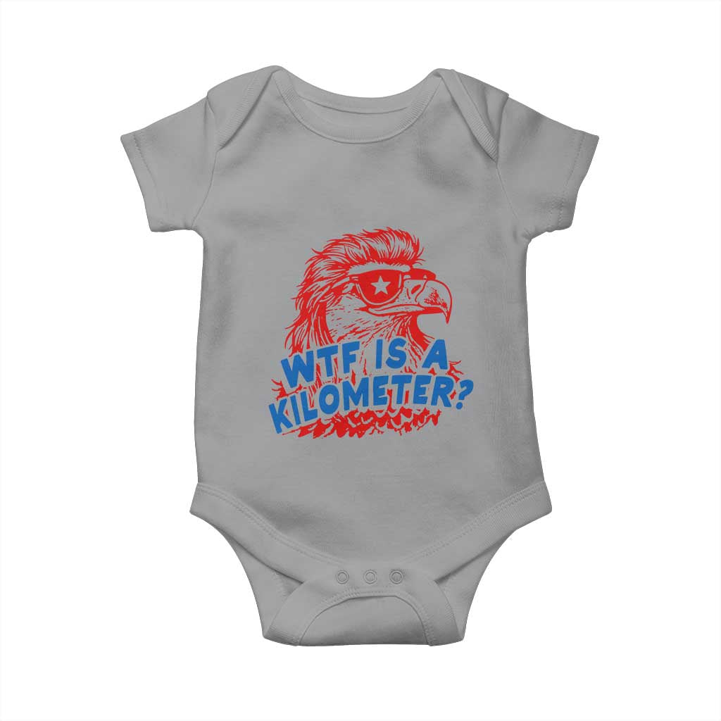 WTF Is A Kilometer Funny American Bald Eagle Baby Onesie Patriotic 4th of July Humor