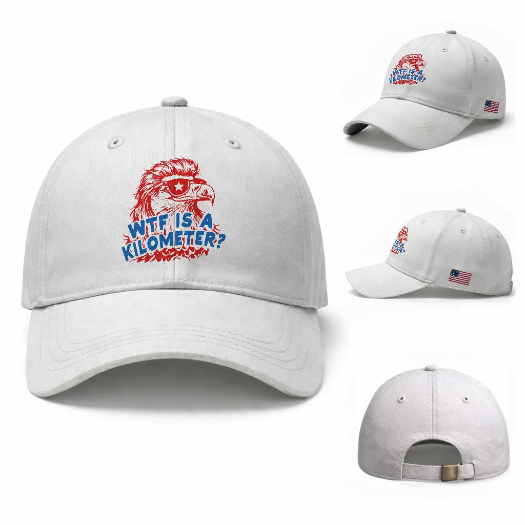 WTF Is A Kilometer Funny American Bald Eagle Baseball Cap Patriotic 4th of July Humor