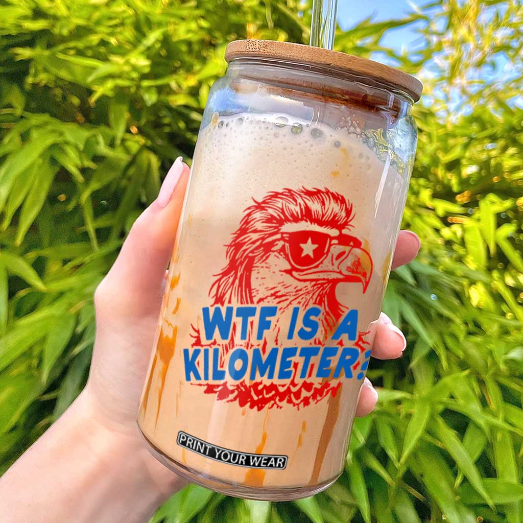 WTF Is A Kilometer Funny American Bald Eagle Glass Can Patriotic 4th of July Humor