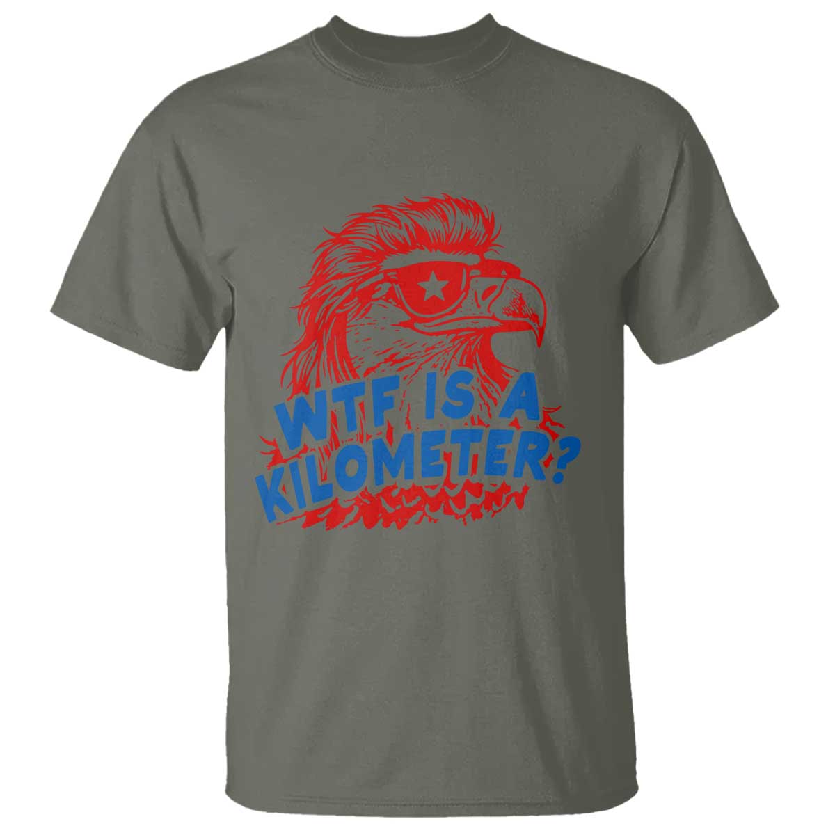 WTF Is A Kilometer Funny American Bald Eagle T Shirt Patriotic 4th of July Humor