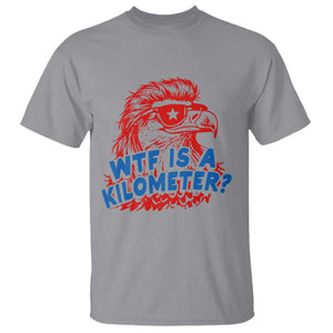 WTF Is A Kilometer Funny American Bald Eagle T Shirt Patriotic 4th of July Humor