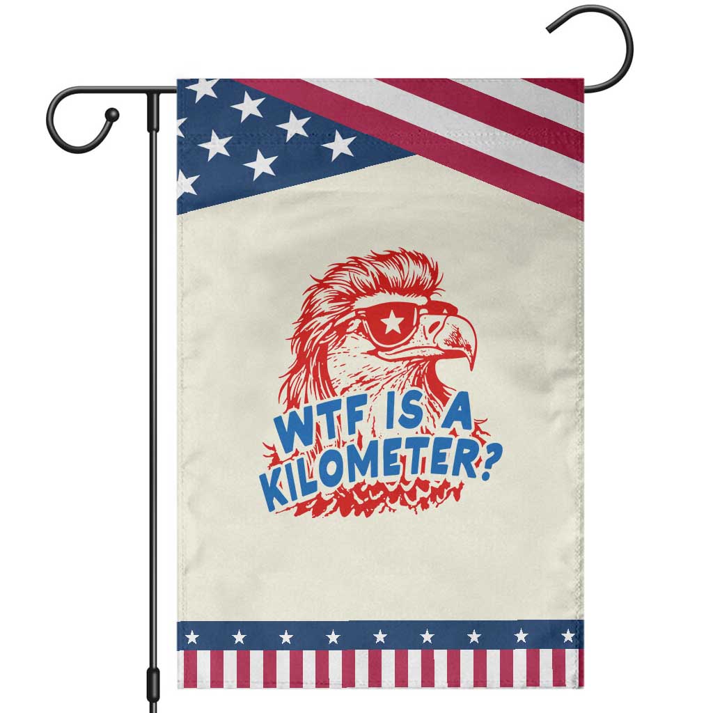 WTF Is A Kilometer Funny American Bald Eagle Patriotic Garden Flag 4th of July Humor TS02 Modern Beige Blue Print Your Wear