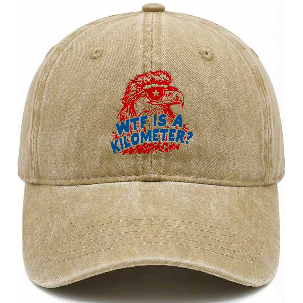 WTF Is A Kilometer Funny American Bald Eagle Washed Cotton Baseball Cap Patriotic 4th of July Humor
