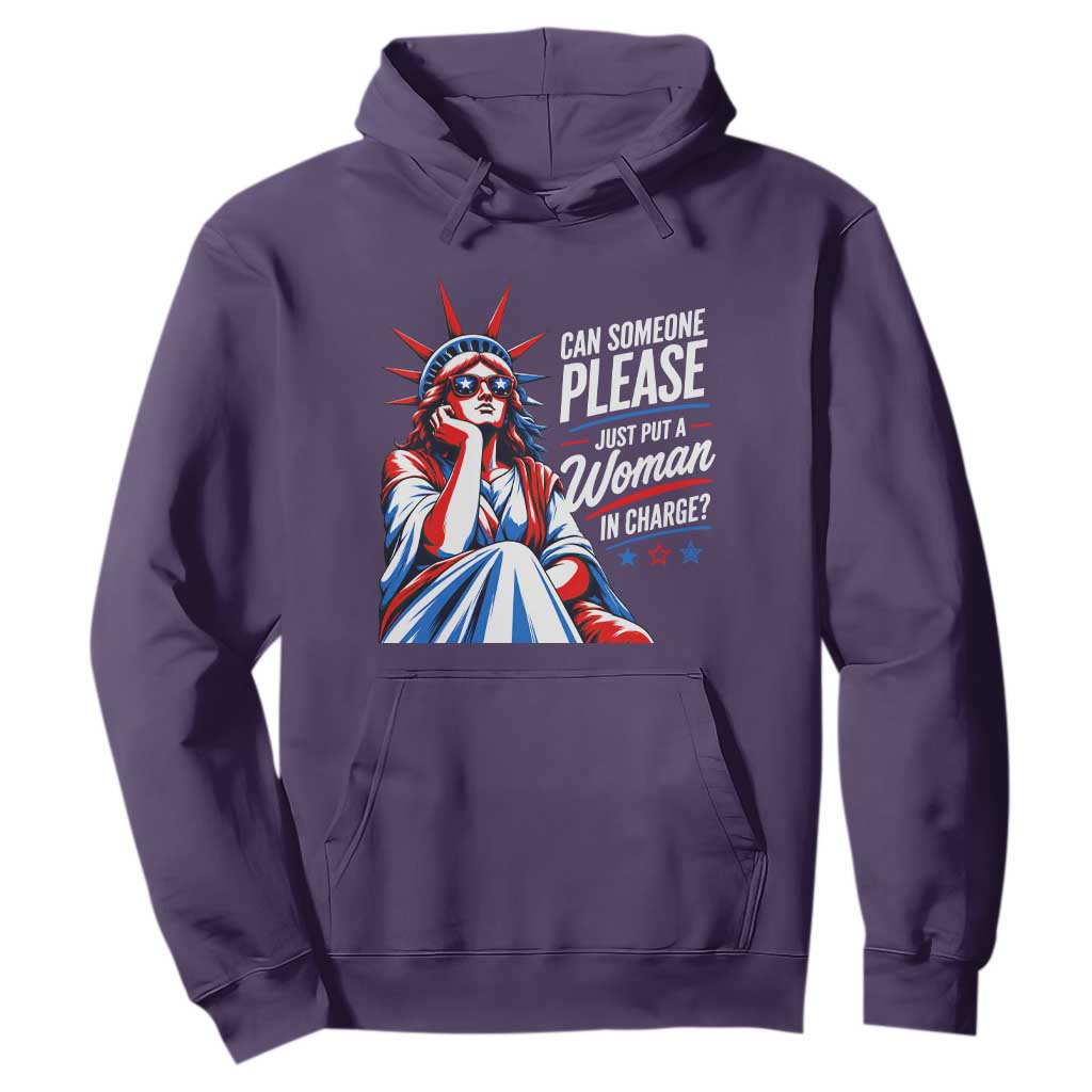 Patriotic Lady Liberty Feminist Graphic Hoodie Can Someone Please Just Put A Woman In Charge Funny Feminism