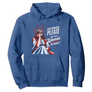 Patriotic Lady Liberty Feminist Graphic Hoodie Can Someone Please Just Put A Woman In Charge Funny Feminism