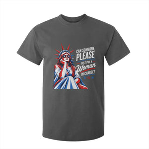 Patriotic Lady Liberty Feminist Graphic T Shirt For Kid Can Someone Please Just Put A Woman In Charge Funny Feminism