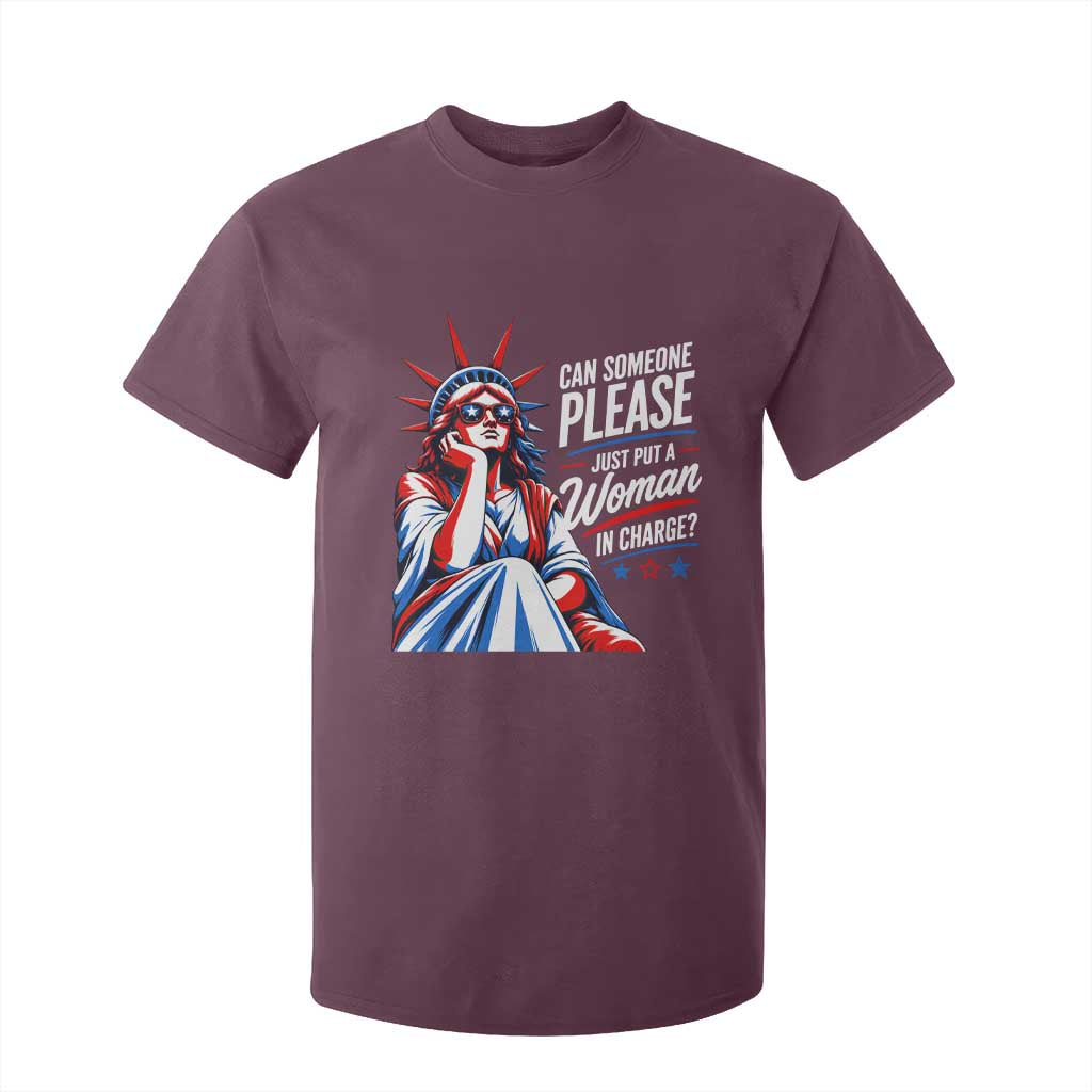 Patriotic Lady Liberty Feminist Graphic T Shirt For Kid Can Someone Please Just Put A Woman In Charge Funny Feminism