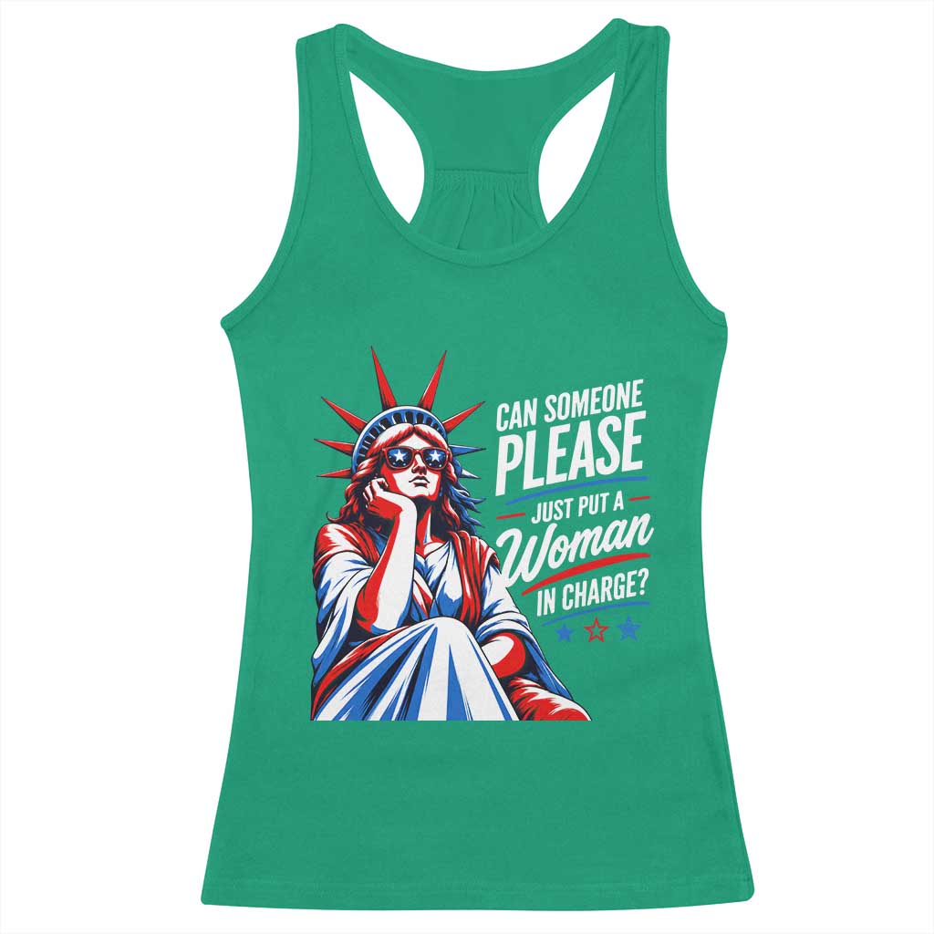 Patriotic Lady Liberty Feminist Graphic Racerback Tank Top Can Someone Please Just Put A Woman In Charge Funny Feminism