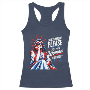 Patriotic Lady Liberty Feminist Graphic Racerback Tank Top Can Someone Please Just Put A Woman In Charge Funny Feminism
