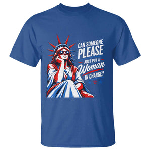Patriotic Lady Liberty Feminist Graphic T Shirt Can Someone Please Just Put A Woman In Charge Funny Feminism